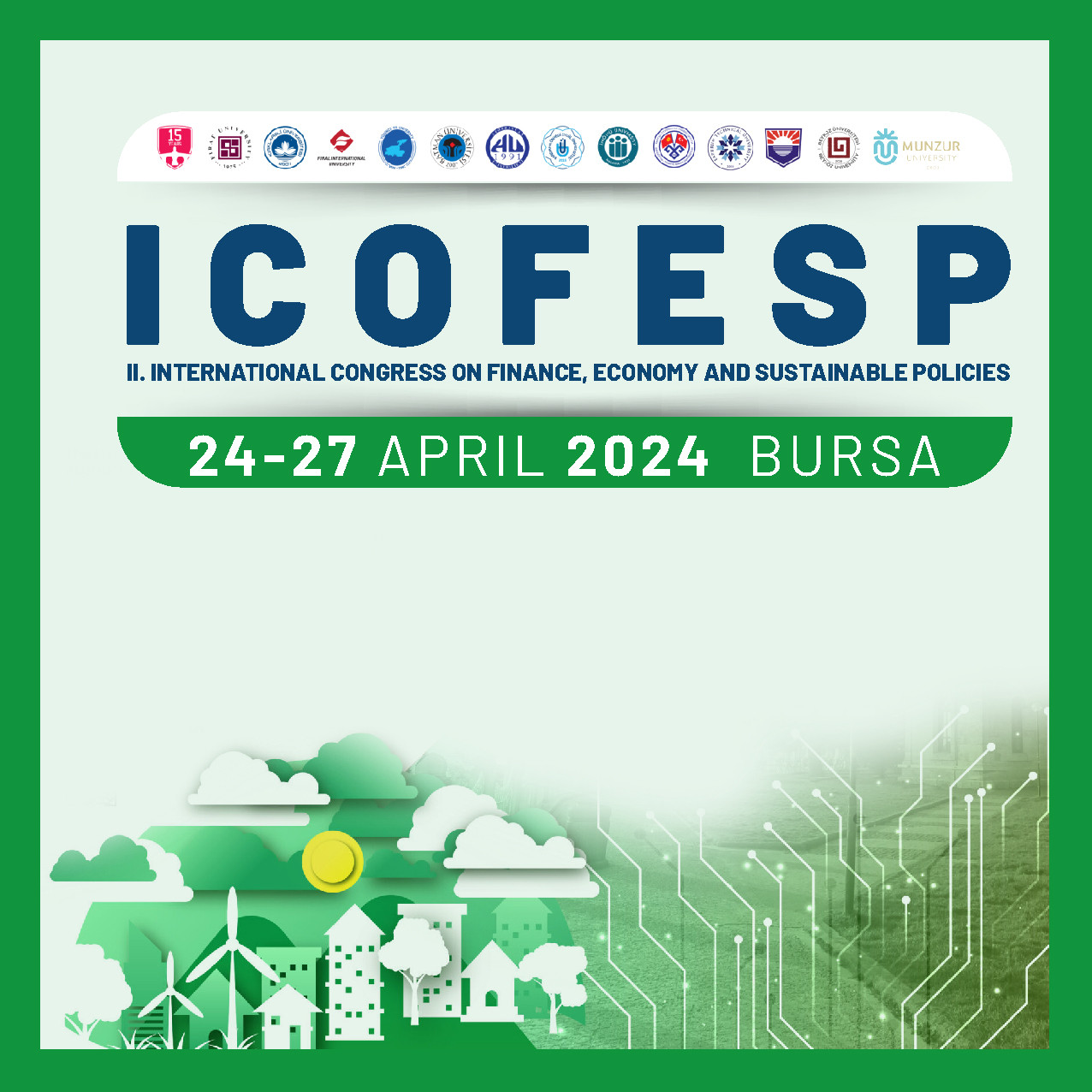 II.International Congress On Finance Economy And Sustainable Policies - ICOFESP