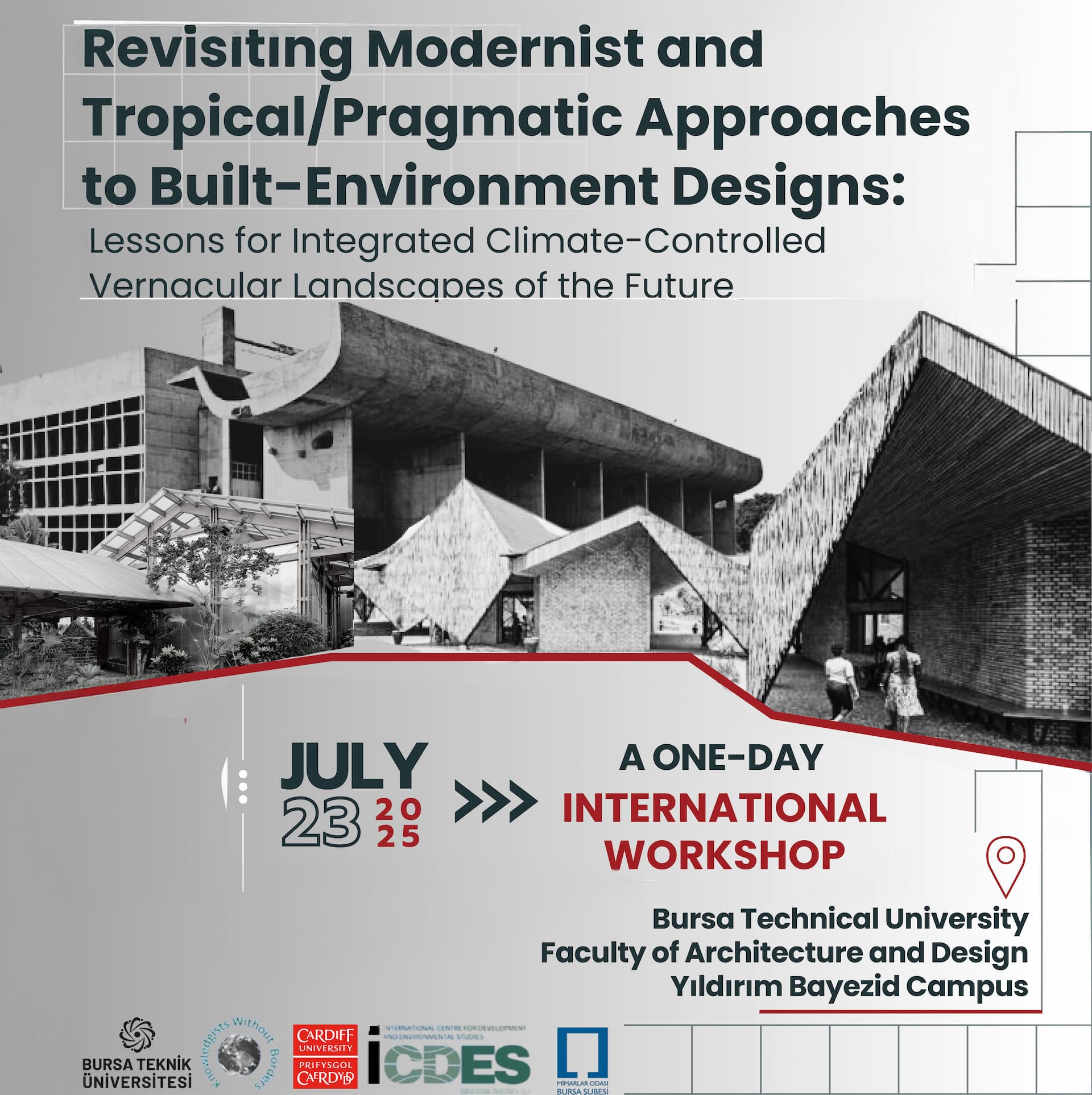 "Revisiting Modernist and Tropical/Pragmatic Approaches to Built-Environment Designs: Lessons for Integrated Climate-Controlled Vernacular Landscapes of the Future"