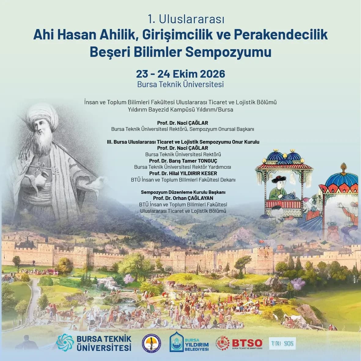 1st International Ahi Hasan Ahilik, Entrepreneurship, & Retail Humanities Sciences Symposium